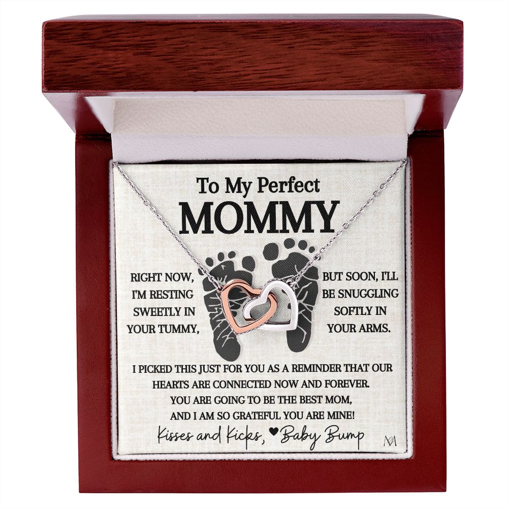 To My Perfect Mommy, from Baby